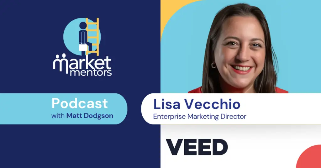 lisa vecchio discussing searching for a senior b2b marketing job on the market mentors podcast